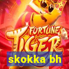 skokka bh